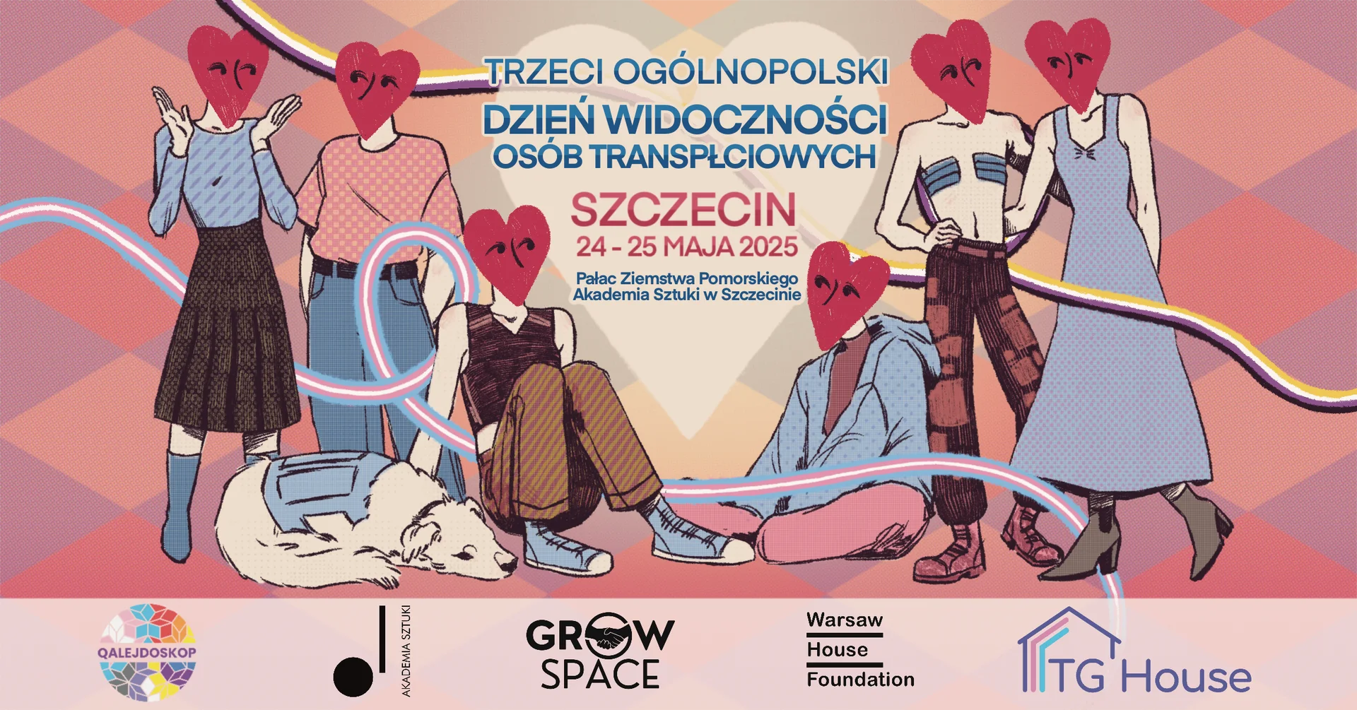 Na dole logotypy. Po środku serce z napisem: Szczecin 24-25 maja, Trzeci Ogólnopolski Dzień Widoczności Osób Transpłciowych. Wokół postaci z sercami zamiast twarzy. 
