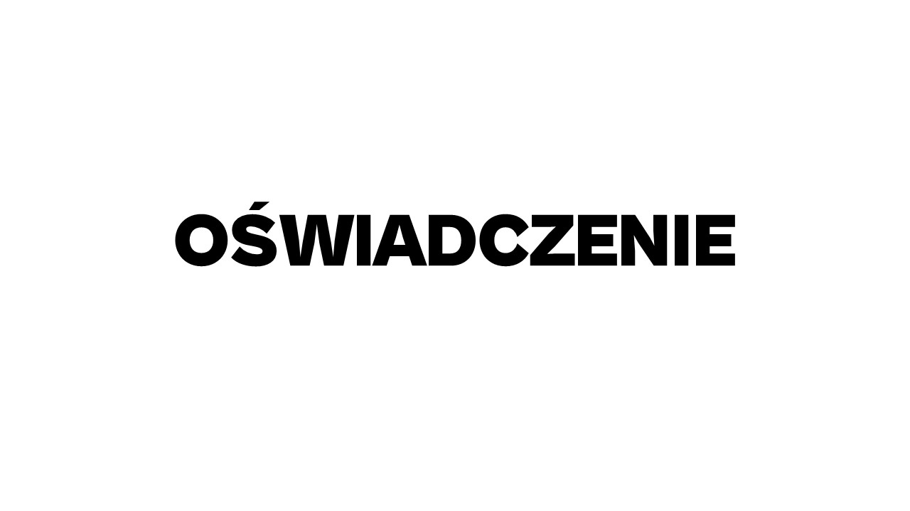 biała plansza i czarny napis oświadczenie