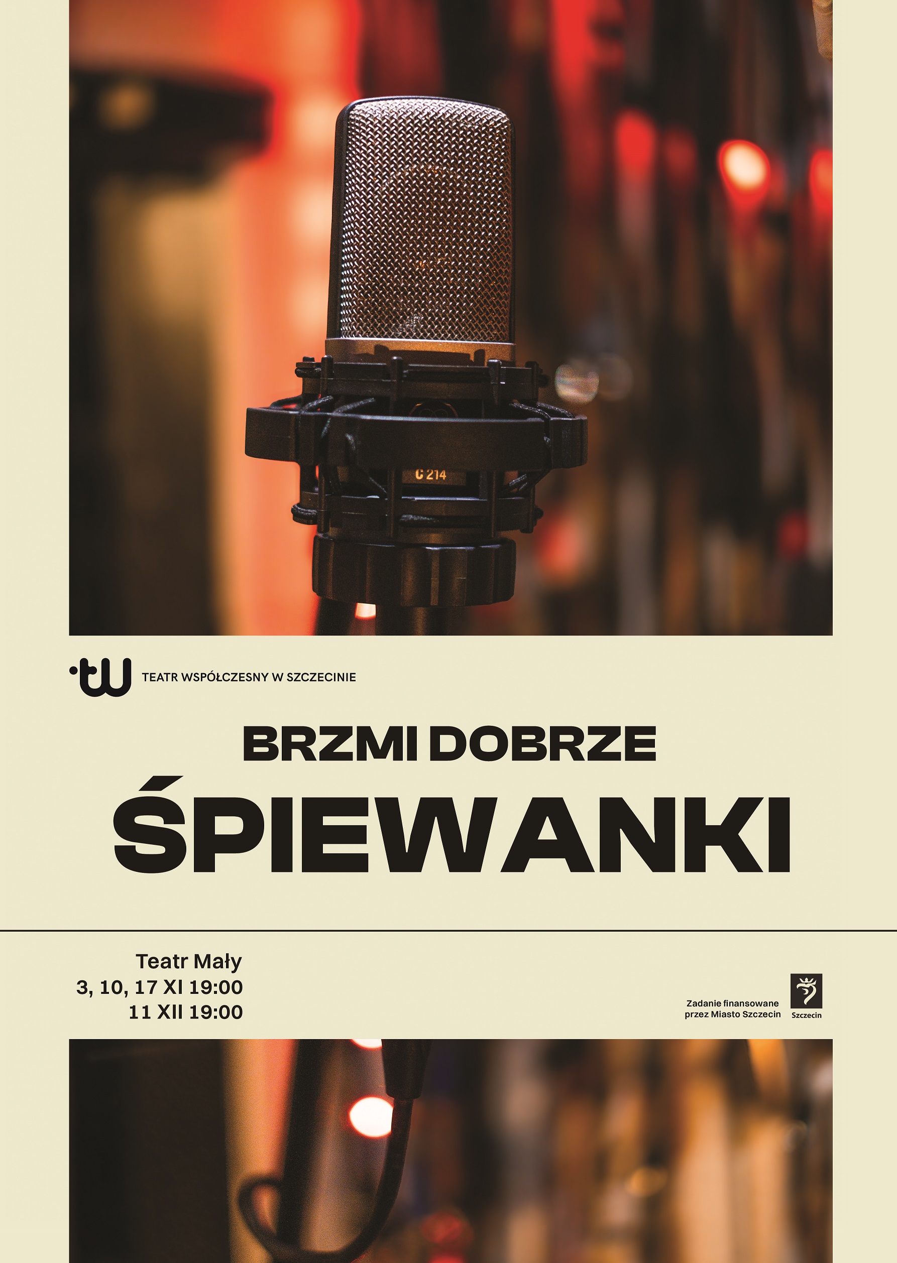 Plakat do wydarzenia BRZMI DOBRZE. ŚPIEWANKI. W kremowej ramce nazwa wydarzenia, logo teatru. W środku zdjęcie retro mikrofonu. W tle rozmazane kable i światełka, migoczące ciepłym światłem